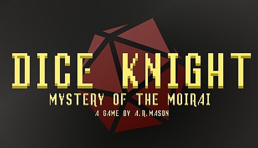 Dice Knight: Mystery of the Moirai