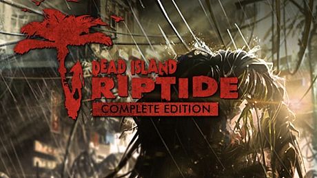 Dead Island: Riptide Complete Edition Bundle