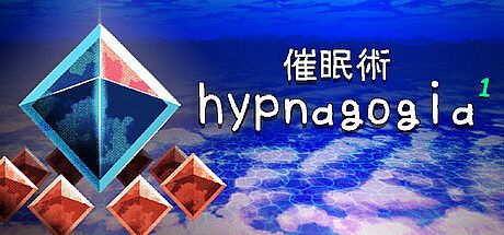 Hypnagogia¹ 催眠術 Game