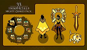33 Immortals - Mighty Quakes Pack
