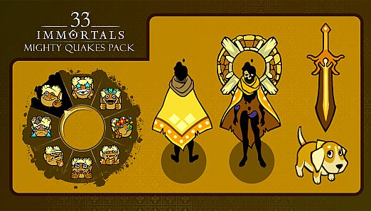 33 Immortals - Mighty Quakes Pack