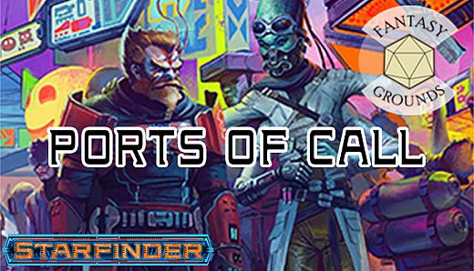 Fantasy Grounds - Starfinder RPG - Ports of Call
