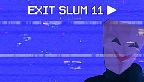 Exit Slum 11