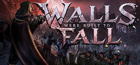 Walls Were Built to Fall