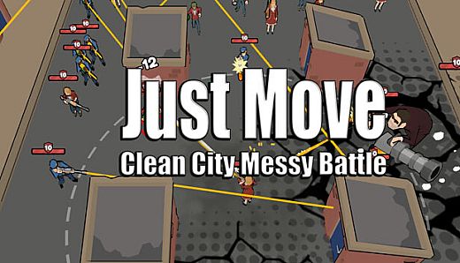 Just Move:Clean City Messy Battle