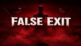 False Exit
