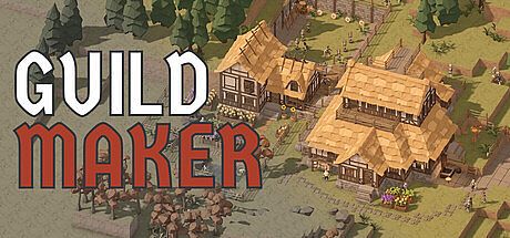 GUILDMAKER Game
