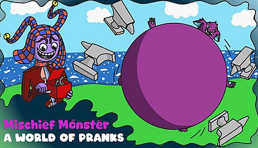 Mischief Monster: A World of Pranks