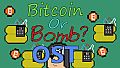 Bitcoin Or Bomb? - OST