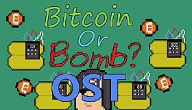 Bitcoin Or Bomb? - OST