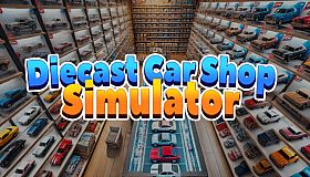 Diecast Car Shop Simulator
