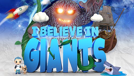 I Believe In Giants