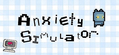 Anxiety Simulator Game