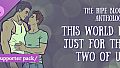 The Ripe Blood Anthology: This World Is Just for the Two of Us - Supporter Pack
