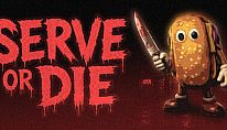 Comprar Serve Or Die para PC