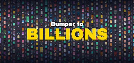 Bumper to Billions Game