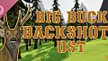 Big Buck Backshots Soundtrack