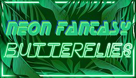 Neon Fantasy: Butterflies
