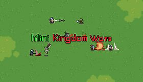 迷你王国战争 Mini Kingdom Wars
