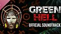 Green Hell Official Soundtrack