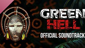 Green Hell Official Soundtrack