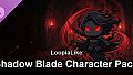LoopiaLike - Shadow Blade Character Pack