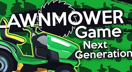 Lawnmower Game: Next Generation Game
