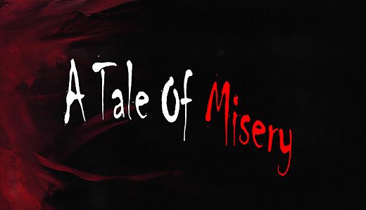 A Tale Of Misery