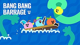 Bang Bang Barrage