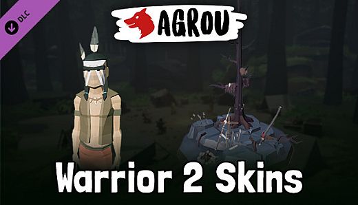Agrou - Warrior (2) Skins