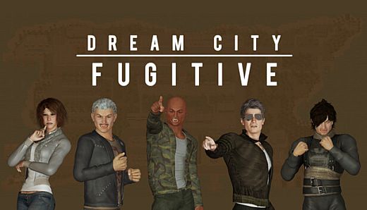Dream City Fugitive