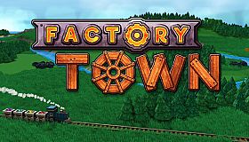 Factory Town