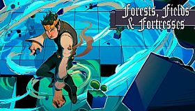 Forests, Fields and Fortresses