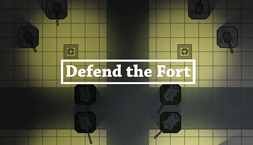 Defend the Fort