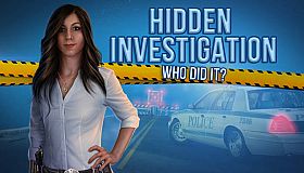Hidden Investigation: Who did it?