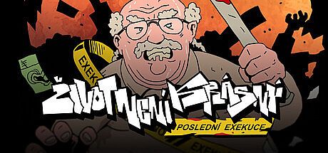 Život Není Krásný: Poslední Exekuce Game