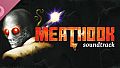 MEATHOOK Soundtrack
