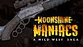 Moonshine Maniacs: Rusty Skins