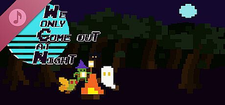 We Only Come Out at Night Soundtrack DLC