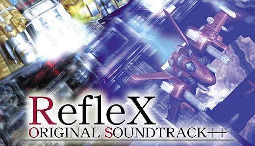 RefleX Original Soundtrack