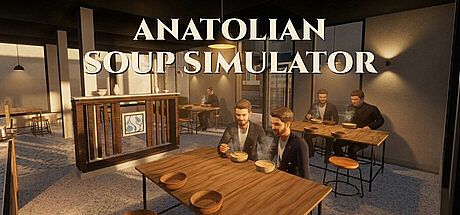 Anatolian Soup Simulator Game