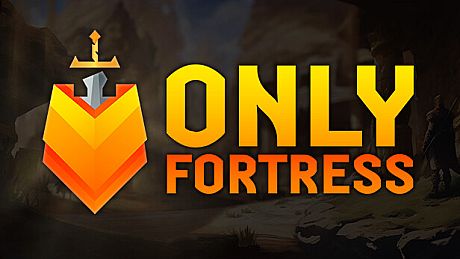 Only Fortress Game