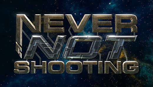 Never Not Shooting