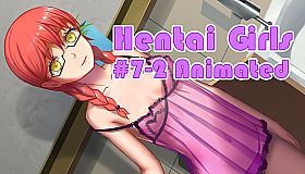 Hentai Girls [#7-2 Animated]