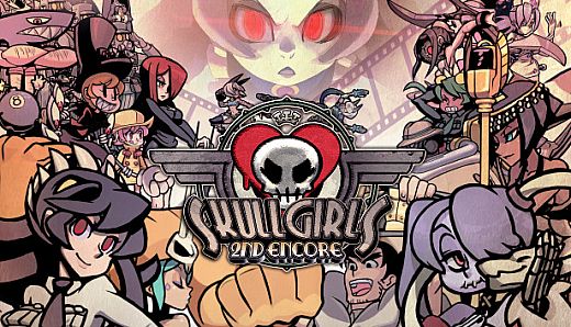 Skullgirls 2nd Encore