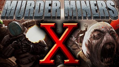 Murder Miners X Game