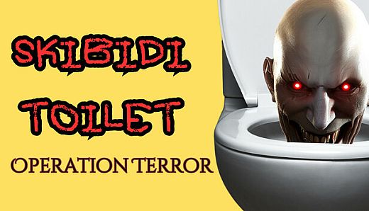 SKIBIDI TOILET: Operation Terror