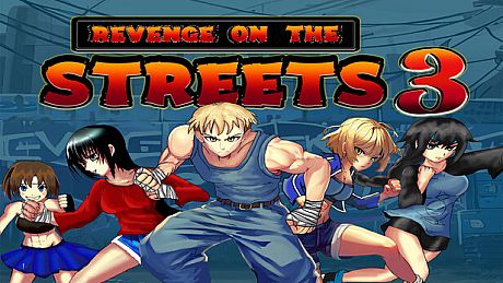Revenge on the Streets 3 Game