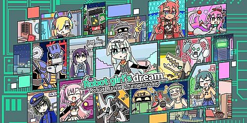 Robot girl's dream -RobotBattleChampionship-