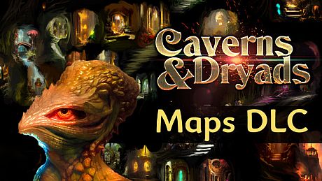 Caverns And Dryads - Supporter Bonus Pack: Maps DLC DLC